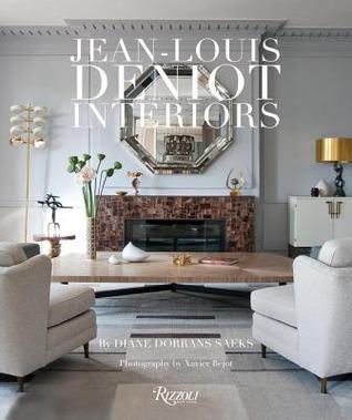 Jean-Louis Deniot : Interiors