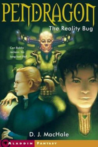 The Reality Bug