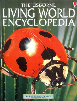 The Usborne Living World Encyclopedia