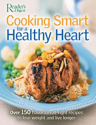 Cooking Smart for a Healthy Heart - Thryft
