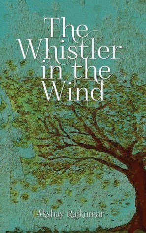 The Whistler in the Wind