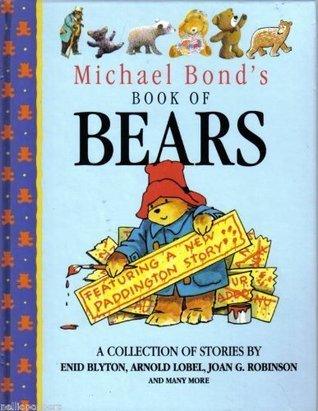 Michael Bond's Book of Bears - Thryft