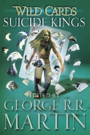 Suicide Kings: A Mosaic Novel - Wild Cards