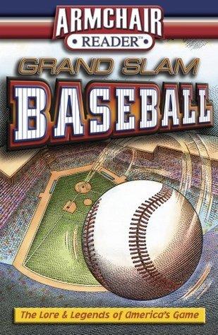 Grand Slam Baseball: The Lore & Legends of America's Game - Thryft