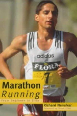 Marathon Running : From Beginner to Elite - Thryft