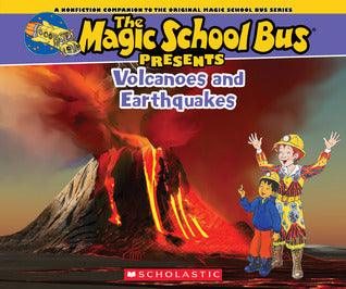 The Magic School Bus Presents: Volcanoes & Earthquakes: A Nonfiction Companion to the Original Magic School Bus Series - Thryft