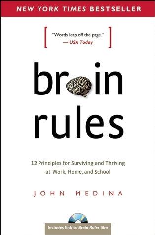 Brain Rules: 12 Principles for Surviving and Thriving at Work, Home, and School (Book & DVD) - Thryft