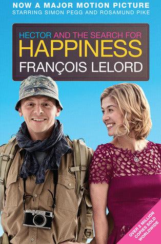 Hector and the Search for Happiness (Film tie-in edition) - Thryft