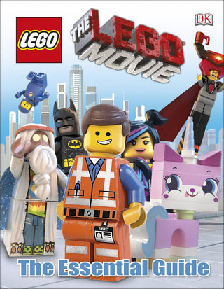 The LEGO (R) Movie The Essential Guide