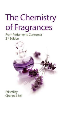 The Chemistry of Fragrances : From Perfumer to Consumer