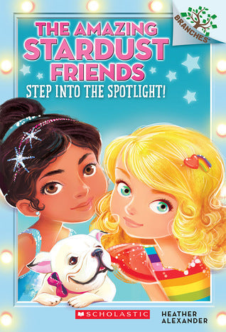 Step Into the Spotlight! - The Amazing Stardust Friends