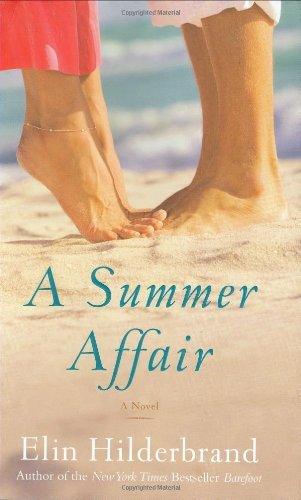 A Summer Affair : A Novel