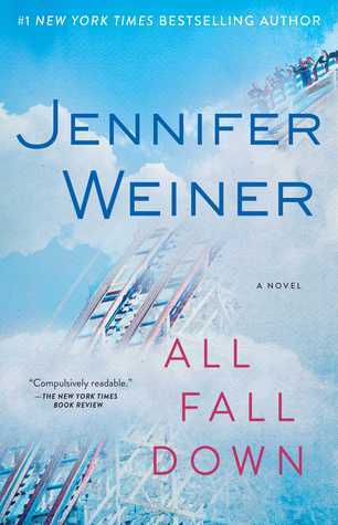 All Fall Down - A Novel