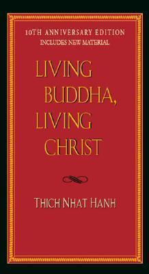 Living Buddha, Living Christ - 20th Anniversary Edition - Thryft