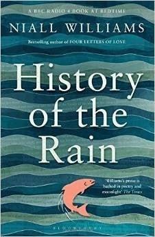History of the Rain : Longlisted for the Man Booker Prize 2014 - Thryft