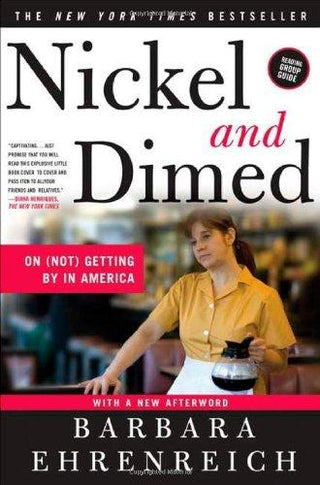 Nickel and Dimed: On (Not) Getting By in America