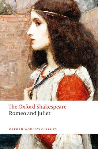 Romeo and Juliet: The Oxford Shakespeare - Thryft