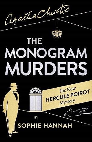 The Monogram Murders: The New Hercule Poirot Mystery - Thryft
