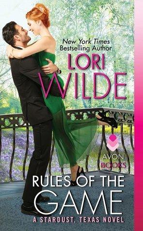 Rules of the Game : A Stardust, Texas Novel - Thryft