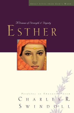Esther: A Woman of Strength and Dignity
