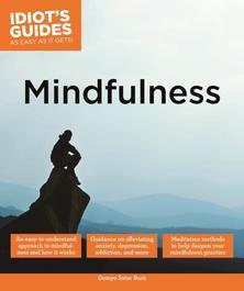 Mindfulness - Idiot's Guides