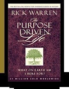 The Purpose Driven Life