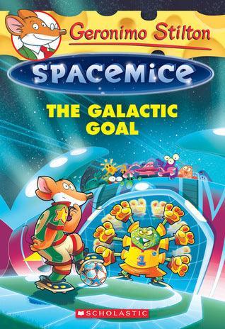 The Galactic Goal (Geronimo Stilton Spacemice #4) - Thryft