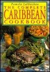 The Complete Caribbean Cookbook - Thryft