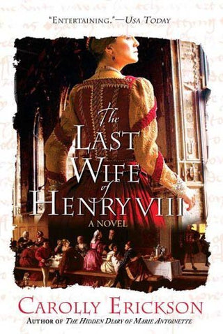 The Last Wife of Henry VIII