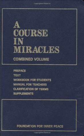 A Course in Miracles Combined Volume