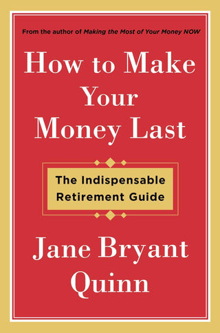 How to Make Your Money Last: The Indispensable Retirement Guide - Thryft