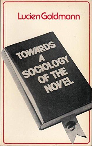 Towards a Sociology of the Novel - Thryft