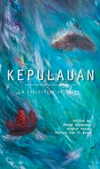 Kepulauan: A Collection of Poems
