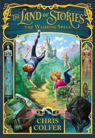 The Land Of Stories The Wishing Spell - Thryft