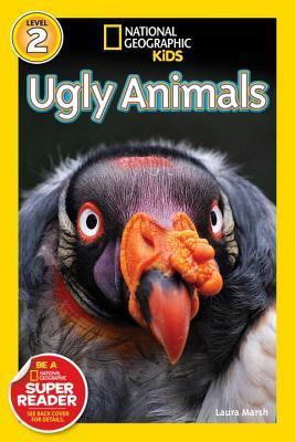 Ugly Animals - National Geographic Readers