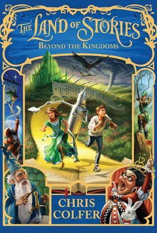 The Land Of Stories: Beyond The Kingdoms - Thryft