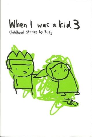 When I Was a Kid 3 - Thryft