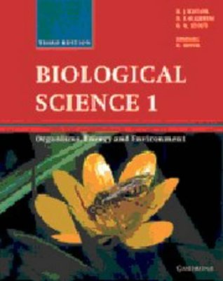 Biological Science 1 : Organisms, Energy and Environment