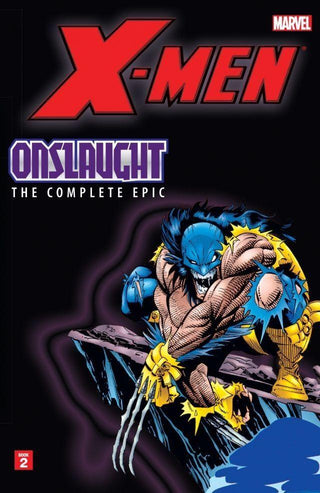 X-men: The Complete Onslaught Epic - Book 2 - Thryft