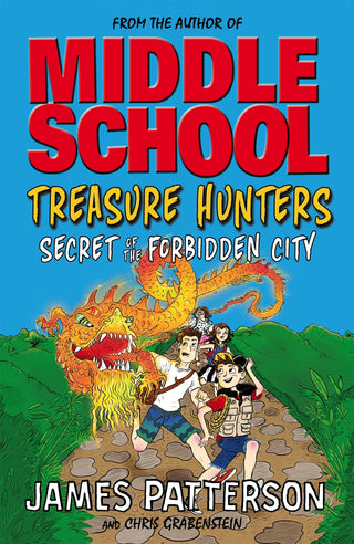 Secret of the Forbidden City: The Treasure Hunters Series