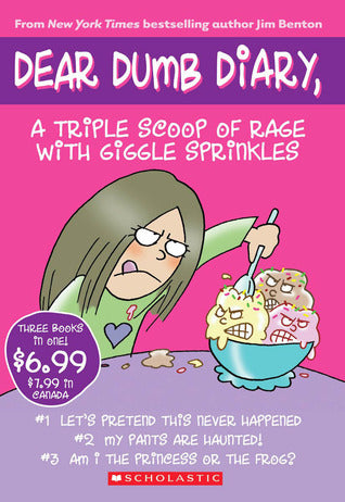 Dear Dumb Diary: A Triple Scoop of Rage With Giggle Sprinkles