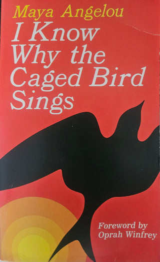 I Know Why the Caged Bird Sings