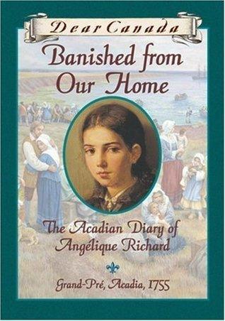 Banished from Our Home - The Acadian Diary of Angélique Richard - Thryft