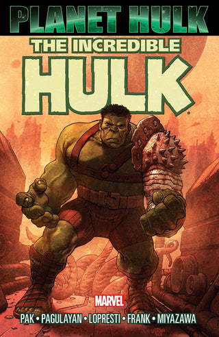 Hulk: Planet Hulk - The Incredible Hulk