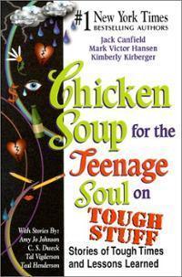 Chicken Soup for the Teenage Soul on Tough Stuff - Thryft