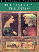 The Taming of the Shrew							- The Arden Edition of the Works of Shakespeare