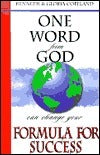 One Word from God Can Change Your Formula for Success