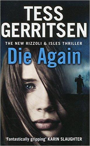 Die Again : (Rizzoli & Isles 11) - Thryft