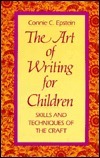 The Art of Writing for Children: Skills and Techniques of the Craft