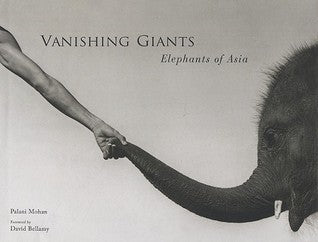 Vanishing Giants: Elephants in Asia